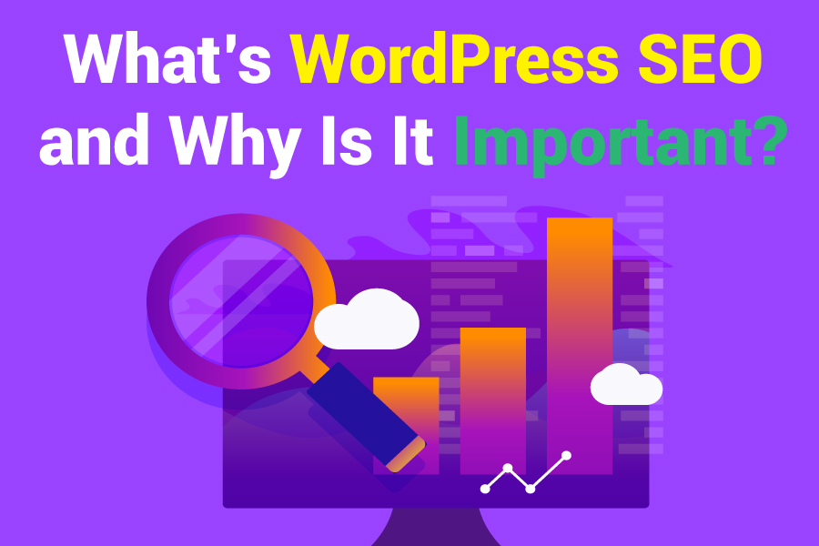 What’s-WordPress-SEO-and-Why-Is-It-Important